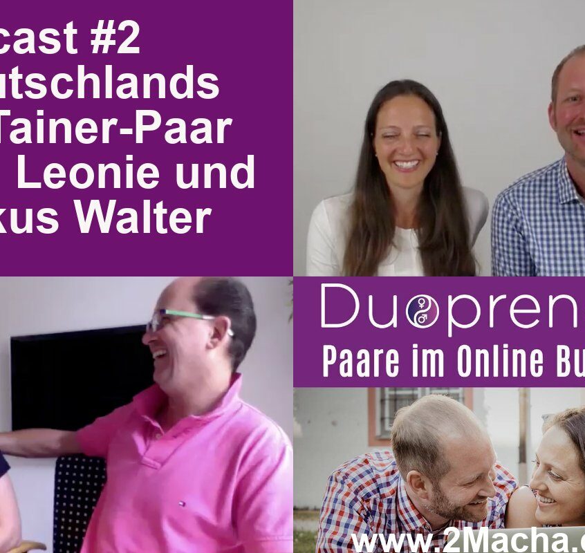 #2 Podcast Duopreneur-Leonie und Markus