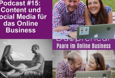 Content und Social Media für das Online Business-Folge mit Magdalena und Andreas #015
